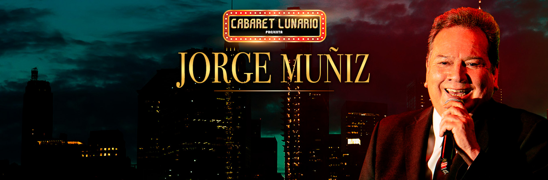 Cabaret Lunario Presenta: Jorge Muñiz con la gente que me gusta